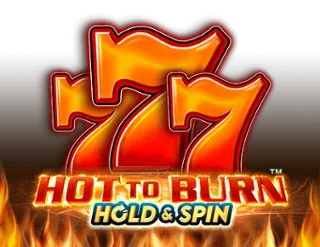 Hot to Burn Hold and Spin